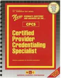 Certified Provider Credentialing Specialist : Passbooks Study Guide (Admission Test)