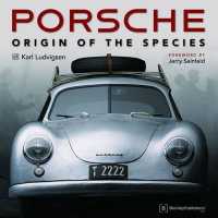 Porsche : Origin of the Species