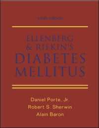 Ｅｌｌｅｎｂｅｒｇ　＆　Ｒｉｆｋｉｎ糖尿病（第６版）<br>Ellenberg & Rifkin's Diabetes Mellitus : Theory and Practice (Ellenberg & Rifkin's Diabetes Mellitus) （6 SUB）