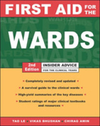 First Aid for the Wards : For the Clinical Years