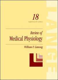 Review of Medical Physiology （18TH）