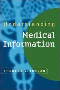 Understanding Medical Information : A User's Guide to Informatics and Decision Making