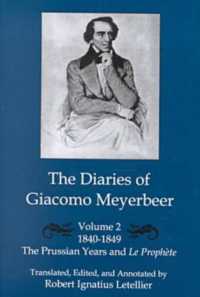 The Diaries of Giacomo Meyerbeer : The Prussian Years and Le Prophete, 1840-1849 〈2〉