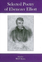 Selected Poetry of Ebenezer Elliott （1ST）