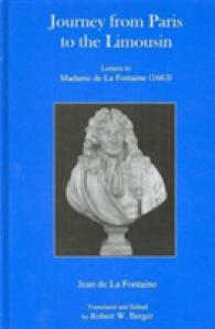 Journey from Paris to the Limousin : Letters to Madame De La Fontaine (1663)