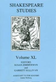 Shakespeare Studies : Volume XL (Shakespeare Studies)