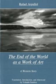 End of the World as a Work of Art : A Western Story