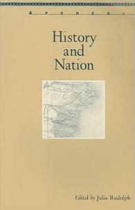 History and Nation (Apercus: Histories Texts Cultures; a Bucknell Series)