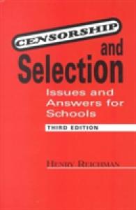 Censorship and Selection : Issues and Answers for Schools
