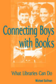 Connecting Boys with Books : What Libraries Can Do
