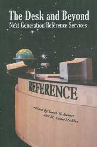 The Desk and Beyond : Next Generation Reference Services