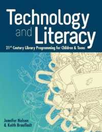 Technology and Literacy : 21st Century Library Programming for Children and Teens