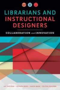 Librarians and Instructional Designers : Collaboration and Innovation