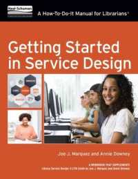 Getting Started in Service Design : A How-to-Do-It Manual for Librarians