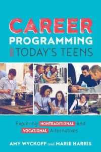 Career Programming for Today's Teens : Exploring Nontraditional and Vocational Alternatives