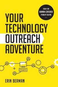 Your Technology Outreach Adventure : Tools for Human-Centered Problem Solving