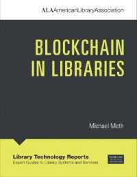 Blockchain in Libraries (Library Technology Reports)