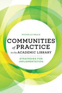 Communities of Practice in the Academic Library : Strategies for Implementation