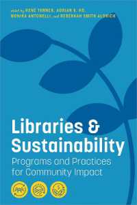 Libraries and Sustainability : Programs and Practices for Community Impact