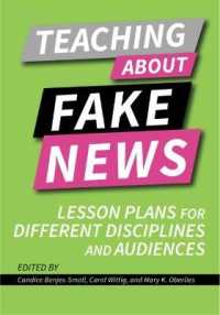 Teaching about Fake News : Lesson Plans for Different Disciplines and Audiences