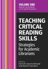 Teaching Critical Reading Skills Volume 1 : Strategies for Academic Librarians