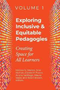 Exploring Inclusive & Equitable Pedagogies: Volume 1 : Creating Space for All Learners
