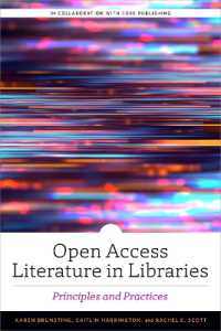 Open Access Literature in Libraries : Principles and Practices