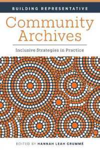 Building Representative Community Archives : Inclusive Strategies in Practice