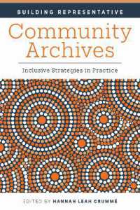 Building Representative Community Archives : Inclusive Strategies in Practice