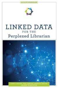 Linked Data for the Perplexed Librarian (Alcts Monograph)