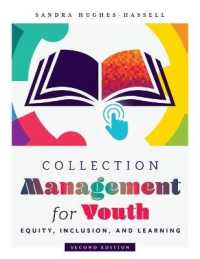 Collection Management for Youth : Equity, Inclusion, and Learning （2ND）