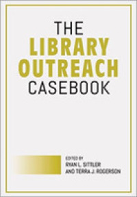 The Library Outreach Casebook