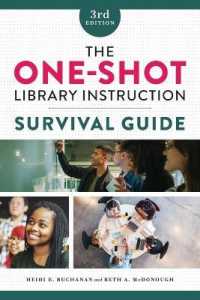 The One-Shot Library Instruction Survival Guide （3RD）