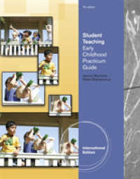 Student Teaching : Early Childhood Practicum Guide, International Edition -- Paperback / softback （7 ed）