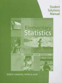 Student Solutions Manual for Johnson/Kuby's Elementary Statistics, 11th （11TH）