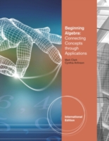 Beginning Algebra : Connecting Concepts through Applications -- Paperback （Internatio）