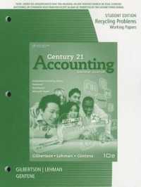 Century 21 Accounting : General Journal: Recycling Problems （10 WKP）