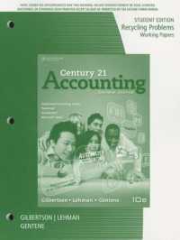 Recycling Problems Working Papers， Student Edition for Gilbertson/Lehman/Gentene's Century 21 Accounting: General Journal， 10t