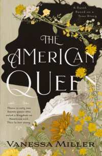The American Queen : A Novel Based on the True Story of Appalachia's Kingdom of the Happy Land