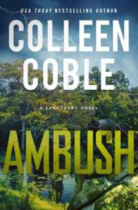Ambush : A Small-Town Romantic Suspense (A Sanctuary Novel)