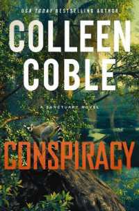 Conspiracy : A Novel (A Sanctuary Novel)