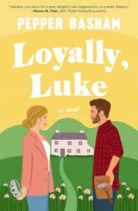 Loyally, Luke : A fun, low-spice royal rom-com featuring an adorable opposites-attract couple