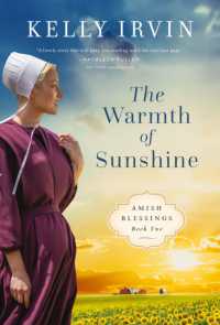Warmth of Sunshine (Amish Blessings) -- Paperback / softback