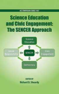 Science Education and Civil Engagement: the SENCER Approach (Acs Symposium Series)