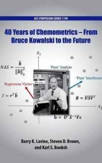 40 Years of Chemometrics : From Bruce Kowalski to the Future (Acs Symposium Series)