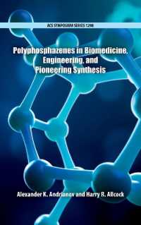 Polyphosphazenes in Biomedicine， Engineering， and Pioneering Synthesis (Acs Symposium Series)