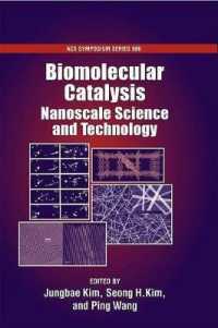 Biomolecular Catalysis : Nanoscale Science and Technology (Acs Symposium Series)