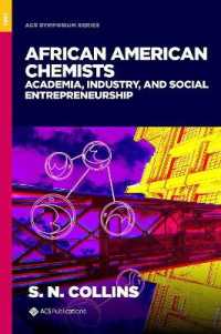 African American Chemists : Academia, Industry, and Social Entrepreneurship (Acs Symposium)