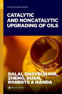 Catalytic and Noncatalytic Upgrading of Oils (Acs Symposium Series)