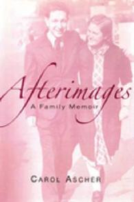 Afterimages : A Family Memoir